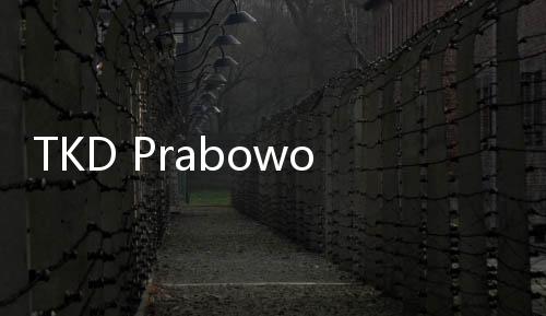 TKD Prabowo